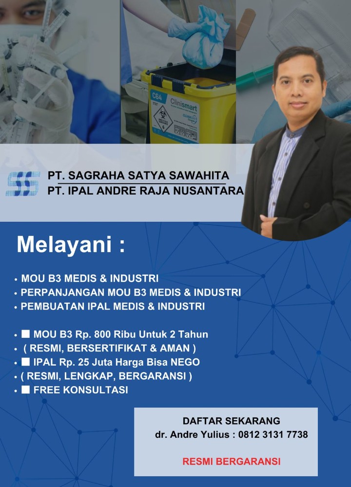 Fokus pada Keberlanjutan Lingkungan, PT IPAL Andre Raja Nusantara Tawarkan Solusi Pengelolaan Limbah Terpadu